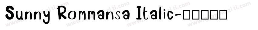 Sunny Rommansa Italic字体转换